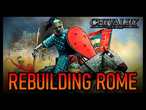 Rebuilding the Roman Empire in Chivalry Total War Remastered