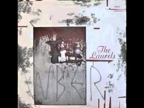 The Laurels - Neck (Full Album) 1990