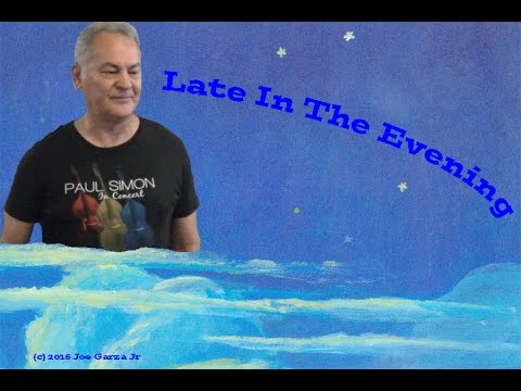 Paul Simon - Late In The Evening (Cover) by Joe Garza