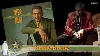 Jim Ed Brown  - Bottle Bottle (1968)