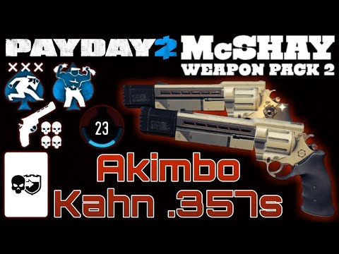 [Payday 2] Akimbo Kahn .357s Builds - BEST AKIMBO REVOLVERS OF ALL TIME