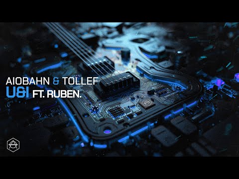 Aiobahn & Tollef ft. ruben. - u&i (Official Audio)