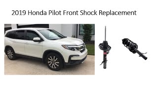 2019 Honda Pilot Front Shock Replacement (Strut 2016-2022)