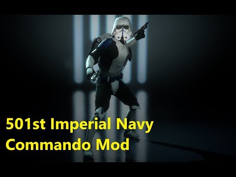 501st Imperial Navy Commando Mod | Star Wars Battlefront 2