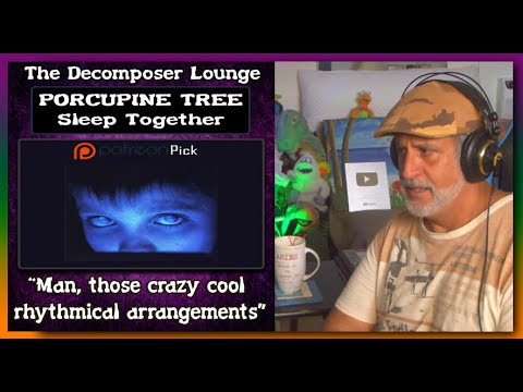 PORCUPINE TREE Sleep Together Composer Reaction and Dissection (Patreon Pick)