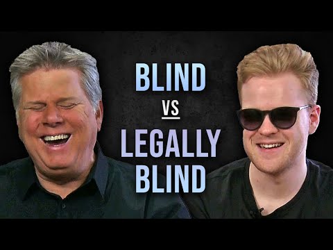 Blind vs Legally Blind - What's The Difference?