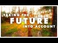 Documentary Environment - Taking the Future Into Account