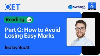 Class with Swoosh English: OET Reading Part C - How to Avoid Losing Easy Marks