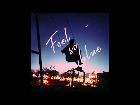 Snøw x Powfu x Jomie x Beowave x Skinny Atlas ~ Feel so Blue