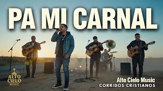 Pa’ Mi Carnal