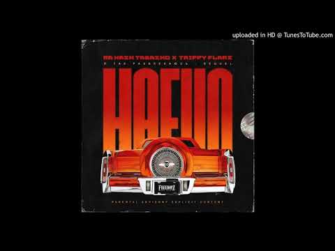Ra Hash Tabasko Feat. Trippy Flare - Hafun