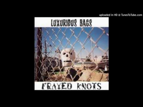 Luxurious Bags - Eyes Tell Me, Hands Tell Me