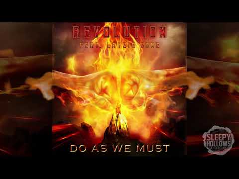 Revolution feat. Layzie Bone - Do As We Must