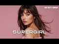 Max Oazo ft. Camishe - Supergirl (T.I.M Remix)
