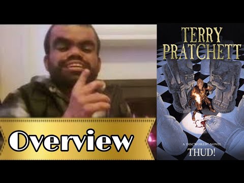 TERRY PRATCHETT THUD OVERVIEW