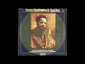 Grover Washington Jr - Don't Explain