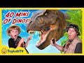 Giant Dinosaur Adventures 40 Minutes Of Dinosaurs With T Rex In Fun Kids Video With Toys
