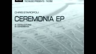 Chris Staropoli - Ceremonia (Original Mix)