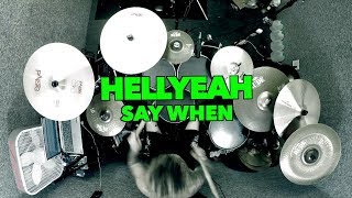 Hellyeah - Say When (Drum Cover) by Wade Murff