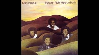 Natural Four - Give This Love A Try