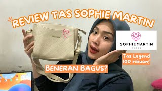REVIEW TAS SOPHIE MARTIN | KOK MURAH? (TAS LEGEND INDONESIA)