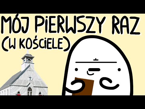 MÓJ PIERWSZY RAZ(w kościele)