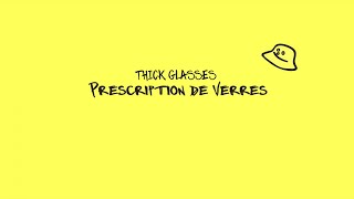 Prescription de verres Music Video