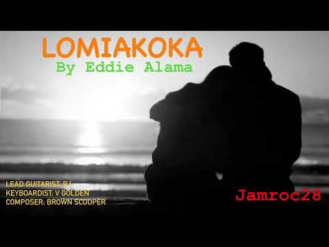 Lomiakoka by Eddie Alama