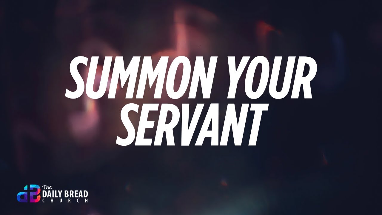 "Summon Your Servant"