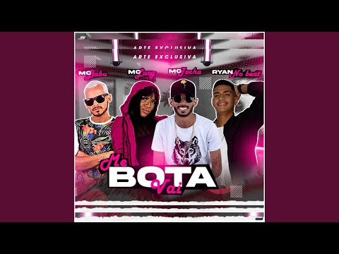 Me Bota Vai (feat. Ryan No Beat)