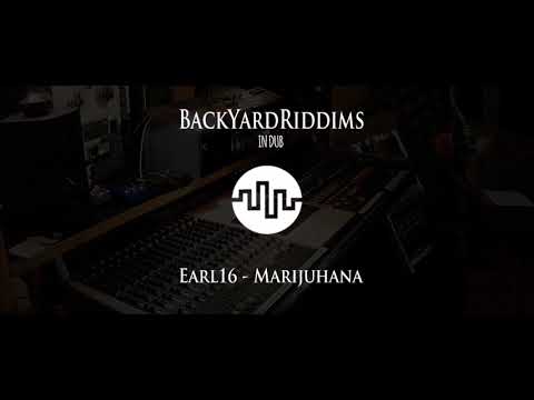 BackYardRiddims in Dub meets Earl16 - Marihuana