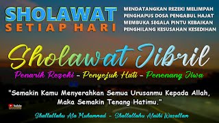Download lagu Sholawat Nabi Merdu 2 Jam Nonstop Penenang Hati Dan Pikiran,Sholawat Jibril Penarik Rezeki Melimpah mp3