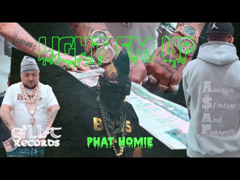 Phat Homie - Light Em Up (Gill-T Records)