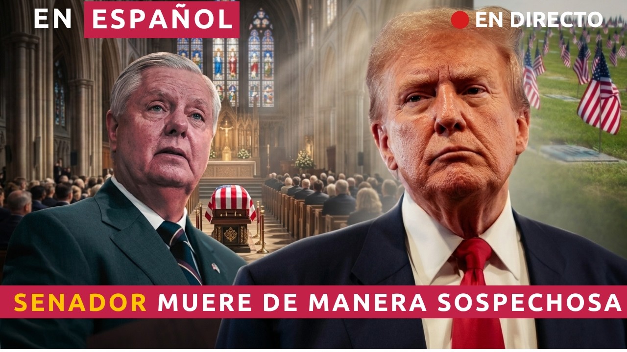 EN ESPAÑOL: TRUMP RENOMBRARÁ EL SAVE AMÉRICA ACT EN HONOR AL SENADOR FALLECIDO LINDSEY GRAHAM