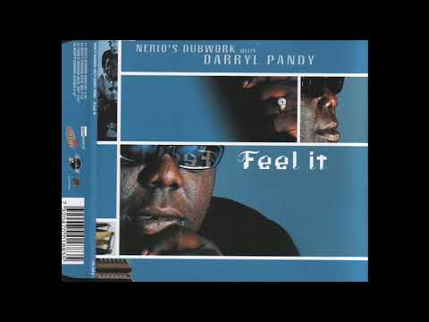 Nerio's Dubwork Meets Darryl Pandy – Feel It (Frank 'O Moiraghi Vocal Mix) (House)