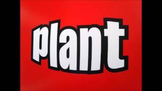 Plant - Oil & Steal