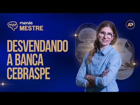 Desvendando a Banca CEBRASPE