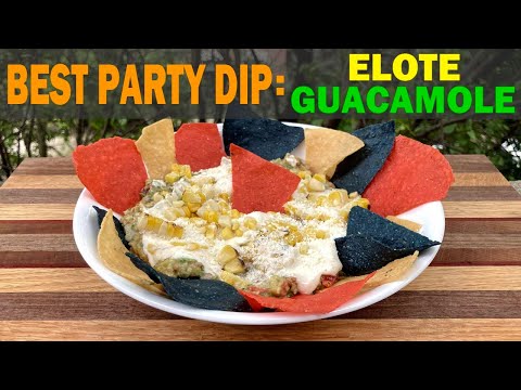 ELOTE GUACAMOLE: The BEST Party Dip | Grilled Mexican Corn & Guac Recipe! Weber Q