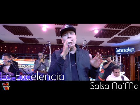 La Excelencia performs Salsa Na'Ma