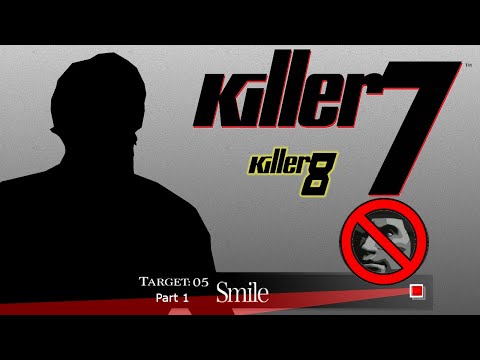 Killer7 (PC) - Target:05 Smile Part 1 of 2 - Killer8 Mode - No Young Harman