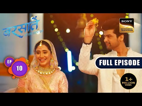 Good News For Reyansh | Barsatein - Mausam Pyaar Ka | Ep 10 | Full Episode