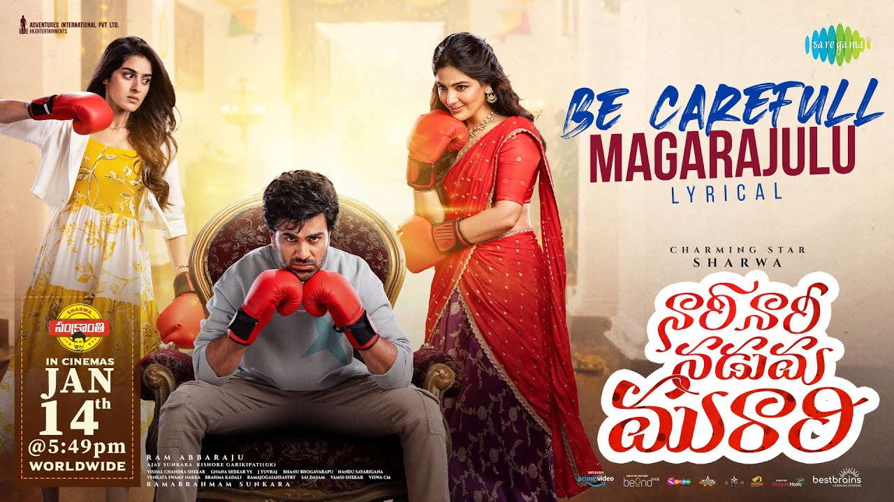 Be Carefull Magarajulu Lyrics – Ram Miriyala | from Nari Nari Naduma Murari