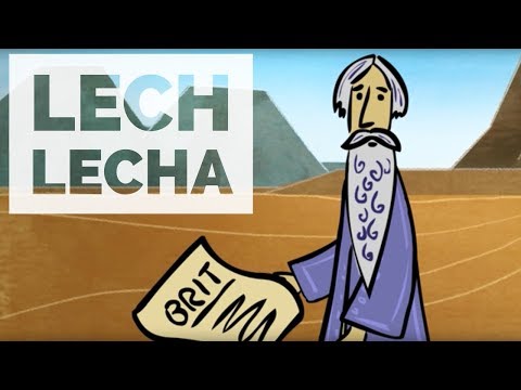 LECH LECHA: The Brit, or Covenant, Between Abraham and God