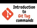 Introduction to git tag commands