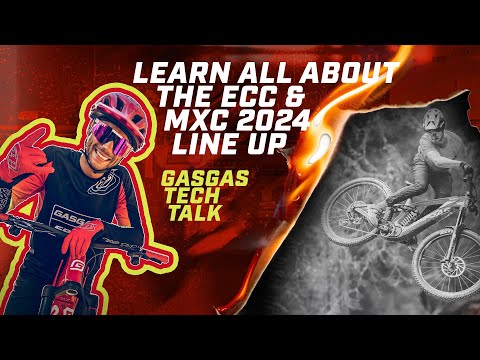 GASGAS Tech Talk – All about the ECC & MXC 2024 line up