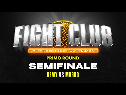 Fight Club - KEMY vs MORBO - Semifinale 1 (1° round)