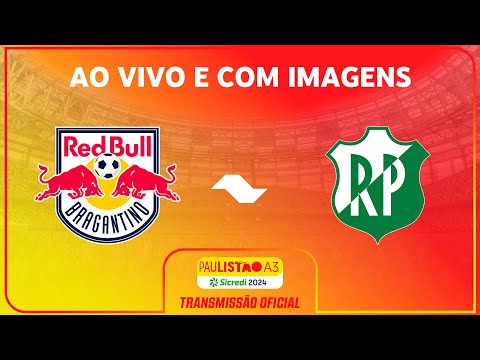 Red Bull Bragantino II x Rio Preto