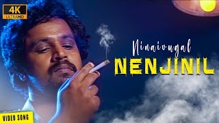 Ninaivugal Nenjinil 4K Video Song  Cheran  Gopika 