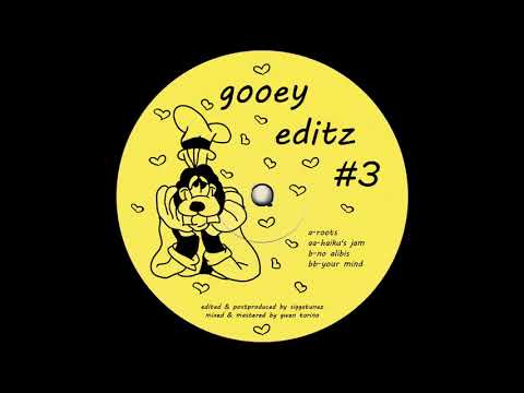 Gooey Editz - No Alibis (Siggatunez Edit)