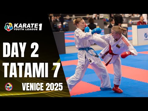 2025 Karate 1-Youth League Venice | Friday - Tatami 7 |